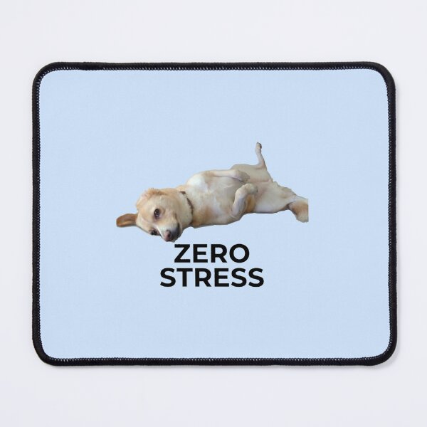 Item preview, ​Funny Sleeping Dog - Zero Stress Mode designed and sold by RakyLaky.