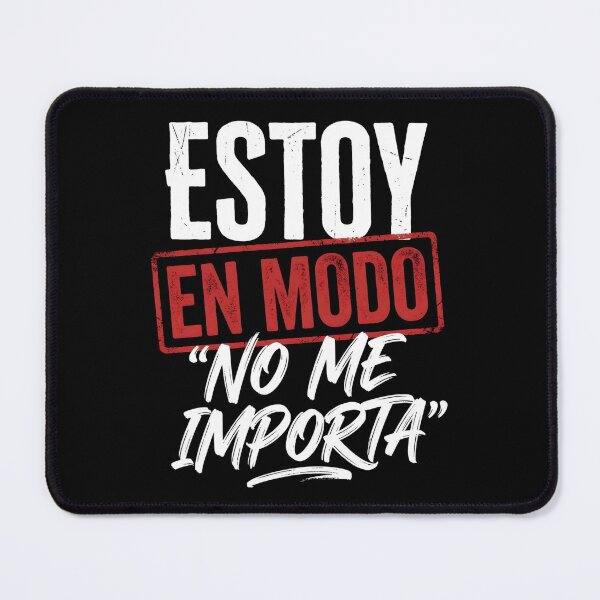 Item preview, Estoy en Modo No Me Importa designed and sold by VGAfanatic.