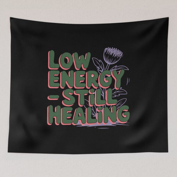 Item preview, Low Energy – Still Healing – Relatable Emotional Meme designed and sold by maxiprom.