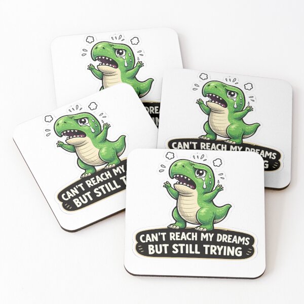 Item preview, T-Rex Can't Reach Dreams Funny Dinosaur Sticker designed and sold by MarchyStudio.