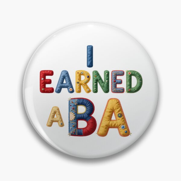 Item preview, I EARNED A BA - IN COLORFUL FAUX LETTERING designed and sold by AlexOBrienArt.