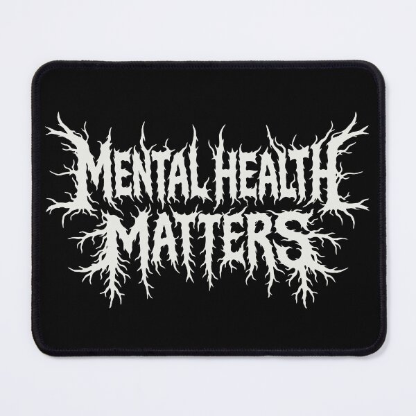 Item preview, Mental Health Matters Black Metal Style Logo designed and sold by Eh Plus Designs.