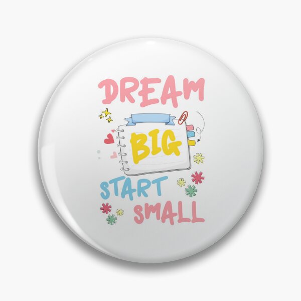Item preview, dream big start small designed and sold by ScOrPiOn sHoP.