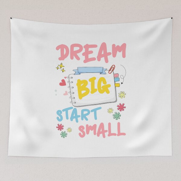 Item preview, dream big start small designed and sold by ScOrPiOn sHoP.