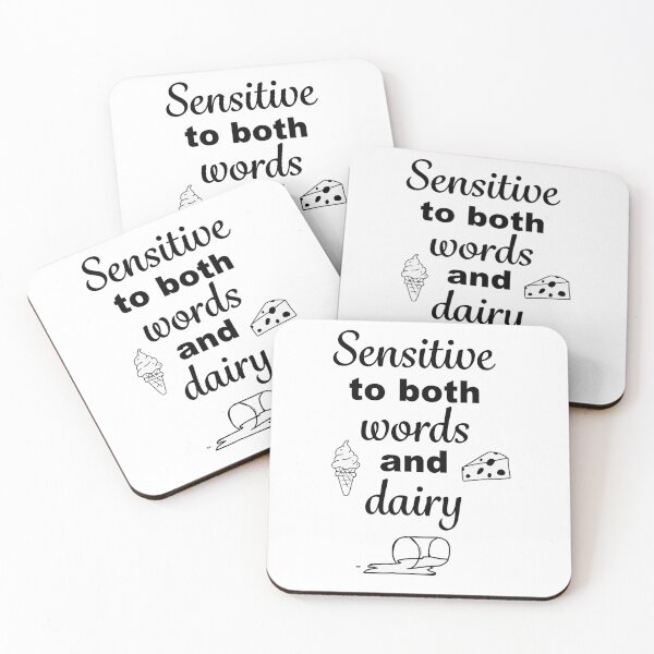 Item preview, Sensitive to Both Words and Dairy designed and sold by Rad Cat Apparel.