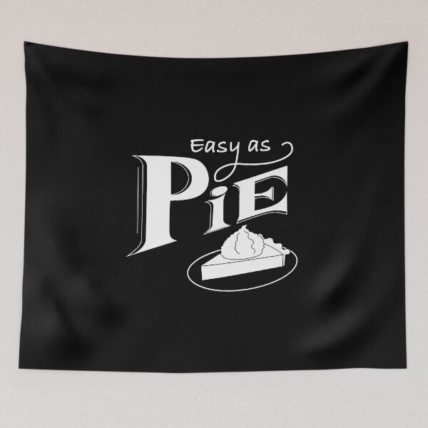 Item preview, Easy as Pie designed and sold by FloFlo8468.