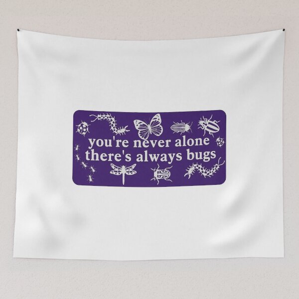 Item preview, you're never alone, there are always bugs designed and sold by liora1pastel.