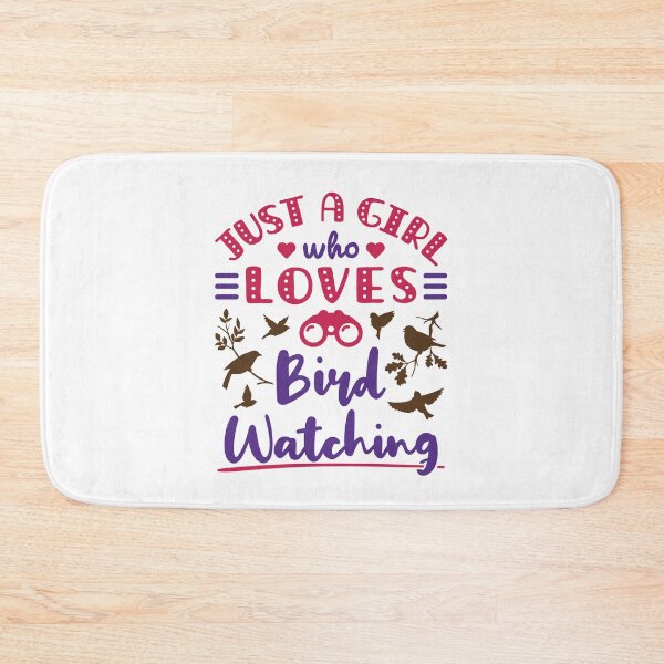 Item preview, Just a Girl Who Loves Bird Watching designed and sold by jaygo.