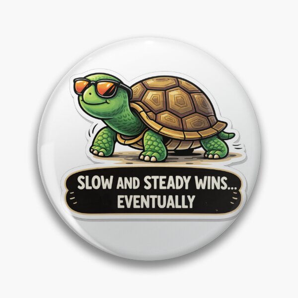 Item preview, Cool Turtle Slow And Steady Wins Funny Sticker designed and sold by MarchyStudio.