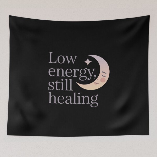 Item preview, Low Energy, Still Healing – Soft Sad Aesthetic Quote designed and sold by maxiprom.
