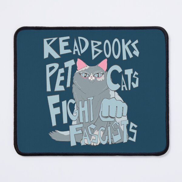 Item preview, read books pet cats fight fascists grey cat designed and sold by crestfallenmermaid.