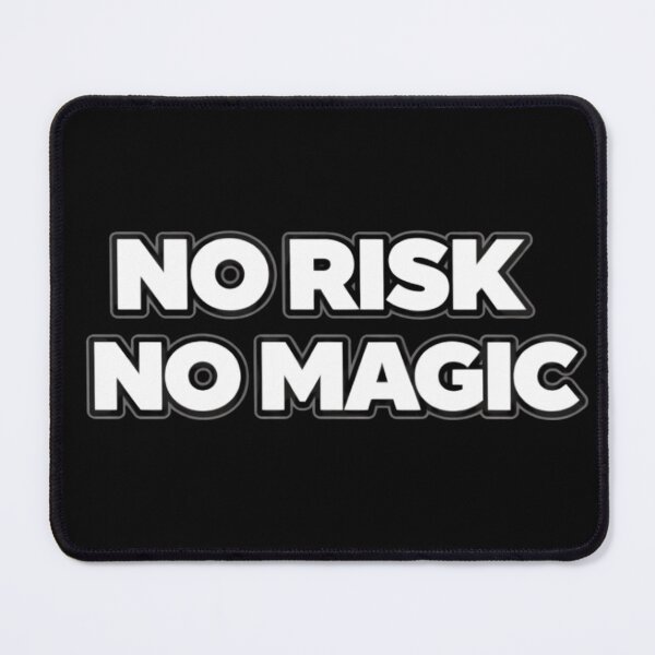 Item preview, No Risk No Magic Motivational Quote Shirt designed and sold by Papier Atelier Art.