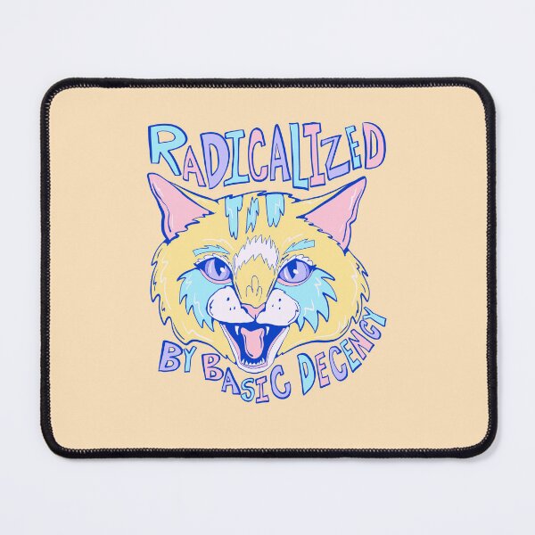 Item preview, Basic Decency- Proud Radical Left Cat - proud progressive liberal cat  designed and sold by crestfallenmermaid.