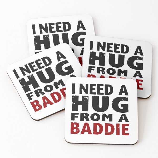 Item preview, Need a Hug FM a Baddie designed and sold by muddiver.