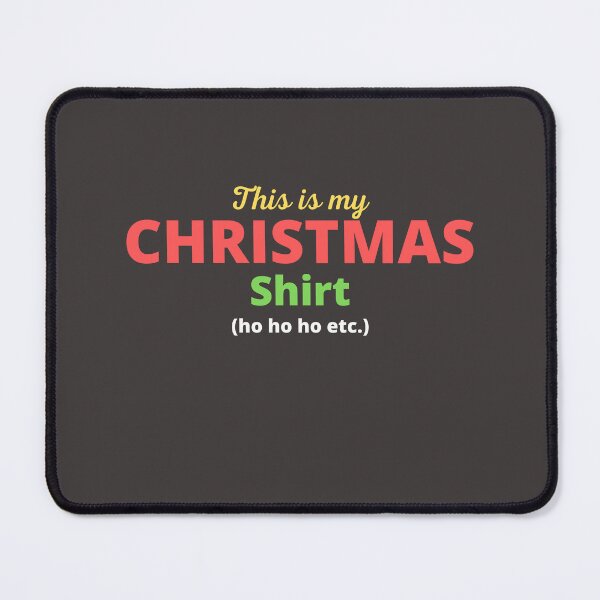 Item preview, My Christmas Shirt – Funny Christmas Night Out & Party T‑Shirt for Men and Women designed and sold by BearLoveDesign.