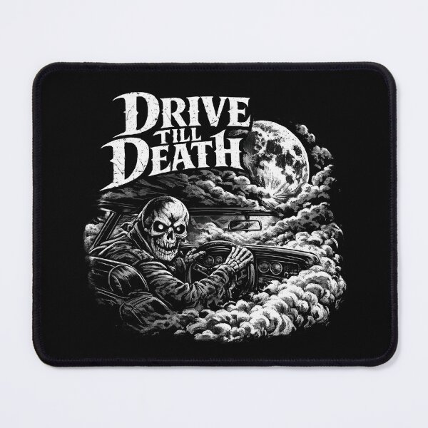 Item preview, Drive Till Death designed and sold by SidTastic .