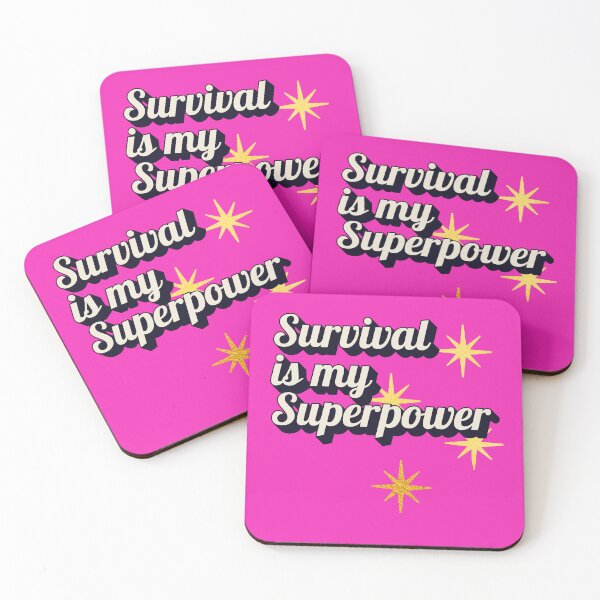 Item preview, Survival is my Superpower Erika Jayne designed and sold by pulse_retail.