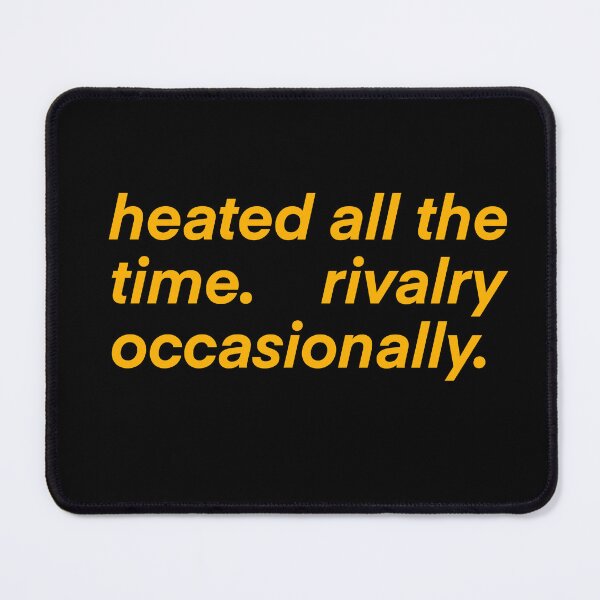 Item preview, heated all the time, rivalry occasianally, heated rivalry  designed and sold by artsy genau.