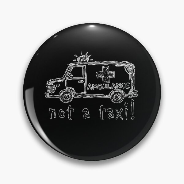 Item preview, Not a taxi! First Responder Father's Day Gift for Dad or Mom Funny but true  designed and sold by HazardPay.