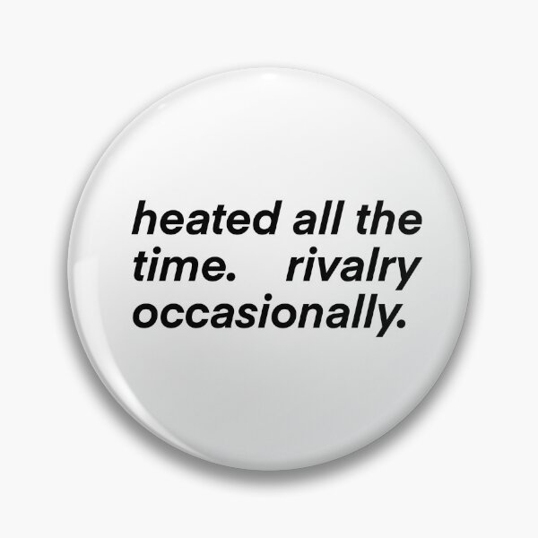 Item preview, heated all the time, rivalry occasianally, heated rivalry  designed and sold by artsy genau.