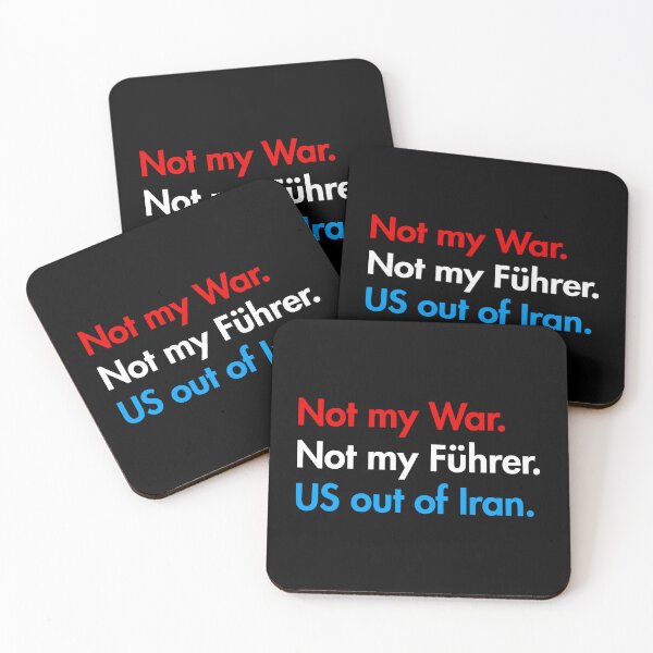 Item preview, Not my war. Not my Führer. US out of Iran. (red white blue) designed and sold by Thelittlelord.