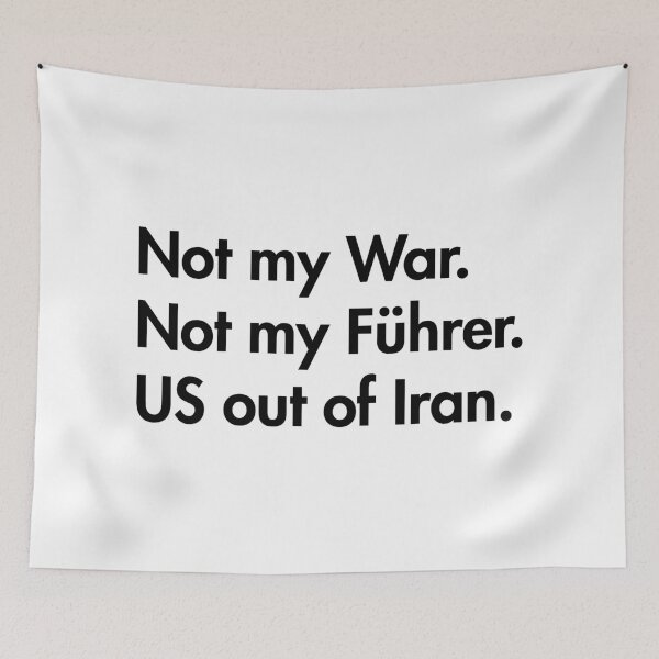 Item preview, Not my war. Not my Führer. US out of Iran. (black) designed and sold by Thelittlelord.