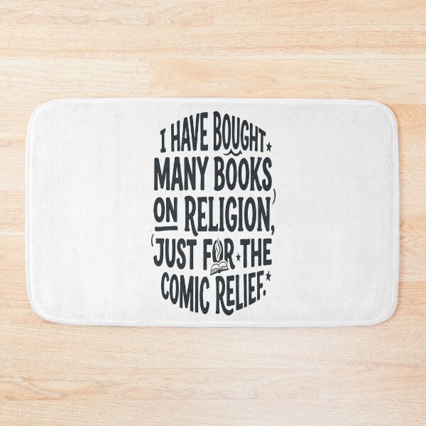 Item preview, I Have Bought Many Books On Religion Just For The Comic Relief designed and sold by Owcomm.