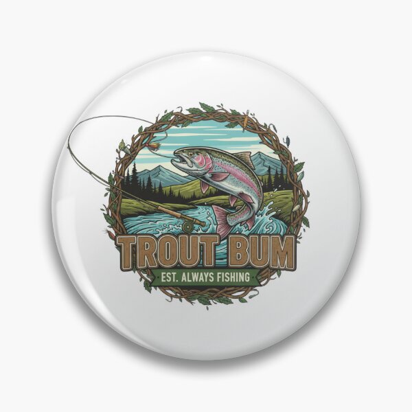 Item preview, Trout Bum designed and sold by BeastandBanshiLLC.