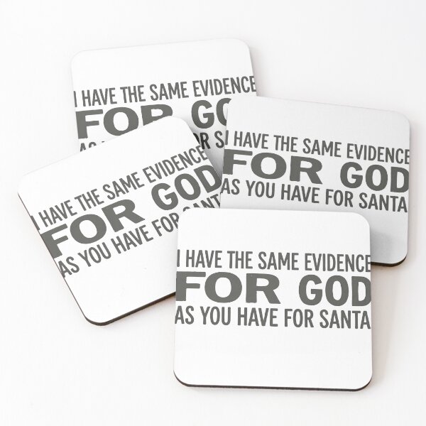Item preview, I Have The Same Evidence For God As You Have For Santa designed and sold by Owcomm.