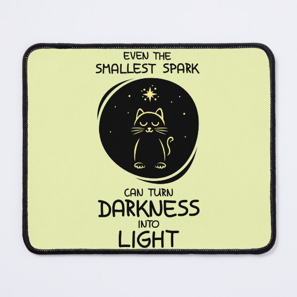 Item preview, Cat in the Dark - Even the Smallest Spark Brings Light designed and sold by fishdesigns.