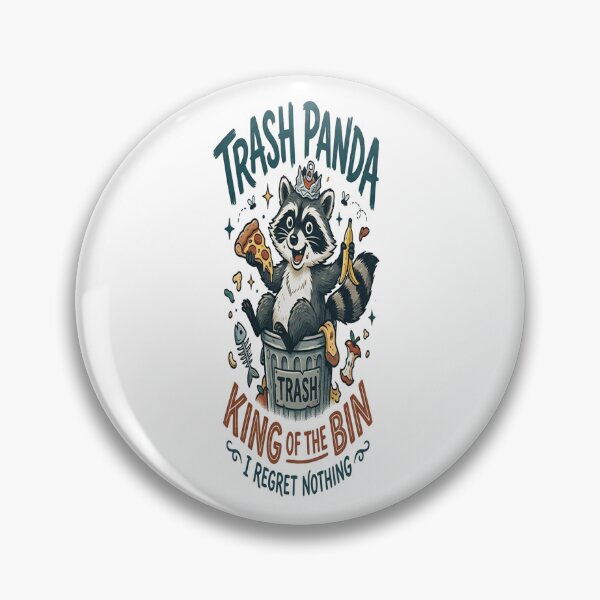 Item preview, Trash Panda King of the Bin I Regret Nothing Raccoon designed and sold by Owcomm.