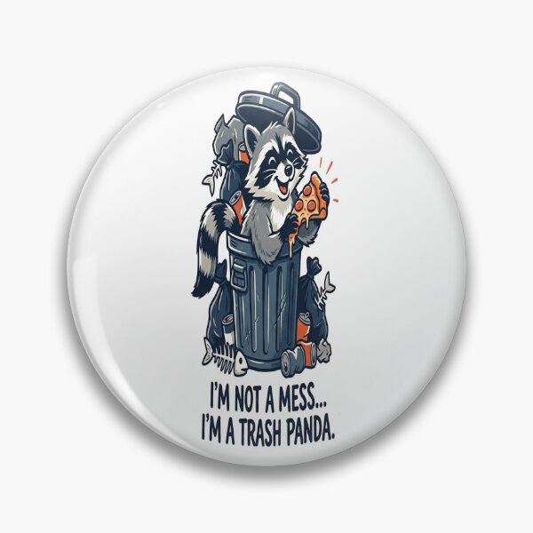 Item preview, I’m Not A Mess… I’m A Trash Panda Raccoon designed and sold by Owcomm.