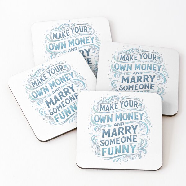 Item preview, Make Your Own Money and Marry Someone Funny – Inspirational Typography Quote designed and sold by CreativeNest88.