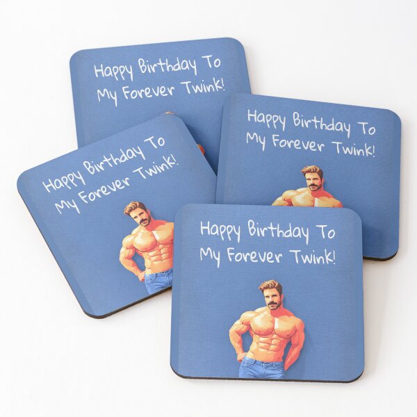Item preview, Happy Birthday To My Forever Twink I designed and sold by Hunkyismything.
