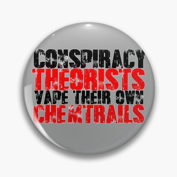 Item preview, Conspiracy Theorists Vape Their Own Chemtrails designed and sold by ReggieRaggz.