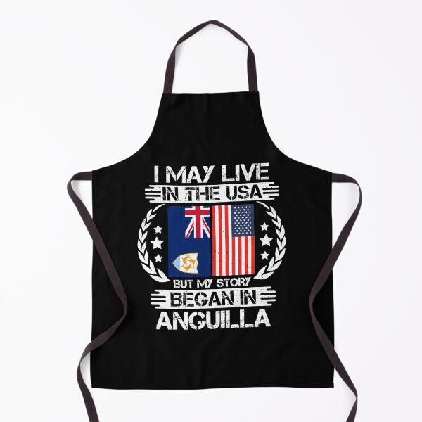Item preview, I May Live In The USA But My Story Began In Anguilla designed and sold by CosmoKitsch.