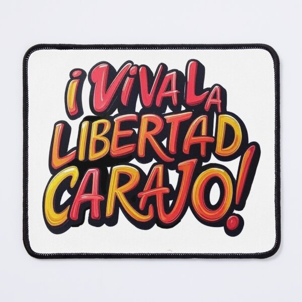 Item preview, ¡Viva la libertad, Carajo! designed and sold by The Levee Designs.