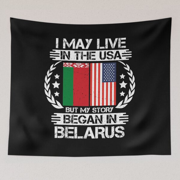Item preview, I May Live In The USA But My Story Began In Belarus  designed and sold by CosmoKitsch.