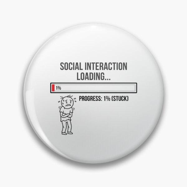 Item preview, Social Interaction Loading Funny Introvert Meme designed and sold by Quiet Mode Studio.