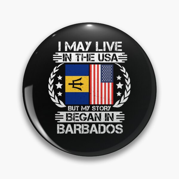 Item preview, I May Live In The USA But My Story Began In Barbados  designed and sold by CosmoKitsch.