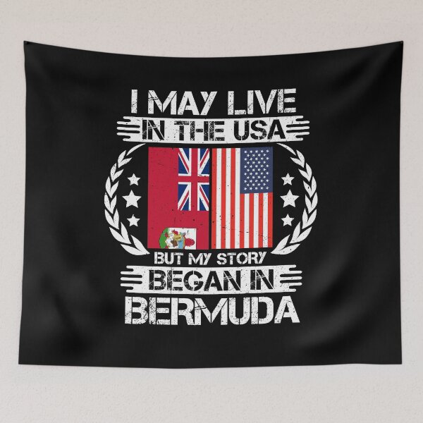 Item preview, I May Live In The USA But My Story Began In Bermuda  designed and sold by CosmoKitsch.