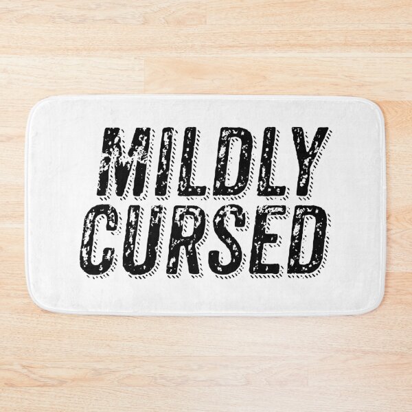 Item preview, Mildly Cursed, Grunge Typography designed and sold by Memes N Lore .