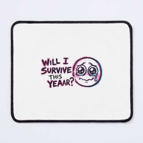 Item preview, Will I Survive This Year? Funny Crying Emoji Meme designed and sold by designbyuzi.