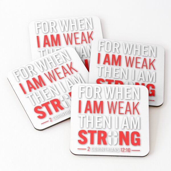 Item preview, For When I Am Weak Then I Am Strong designed and sold by Tsugraf Designs.