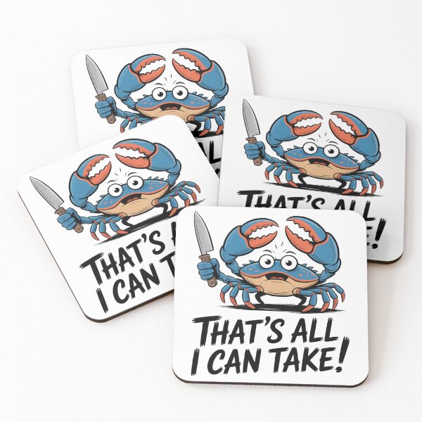Item preview, That's All I Can Take! designed and sold by Peter Stawicki.