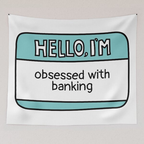 Item preview, I'm Obsessed With Banking Name Tag designed and sold by MaryAller.