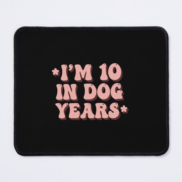 Item preview, I'm 10 in Dog Years Funny 70th Birthday Retro designed and sold by PopStars1993.