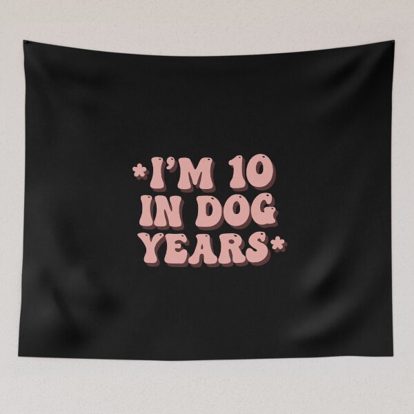 Item preview, I'm 10 in Dog Years Funny 70th Birthday Retro designed and sold by PopStars1993.