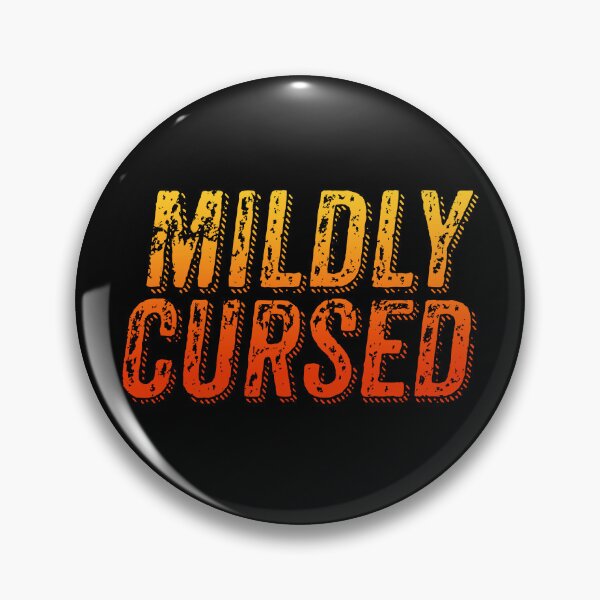 Item preview, Mildly Cursed, Orange Grunge Typography designed and sold by Memes N Lore .