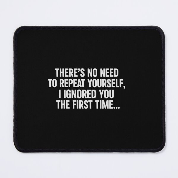 Item preview, I-Ignored-You-Fine Funny Saying designed and sold by PopStars1993.